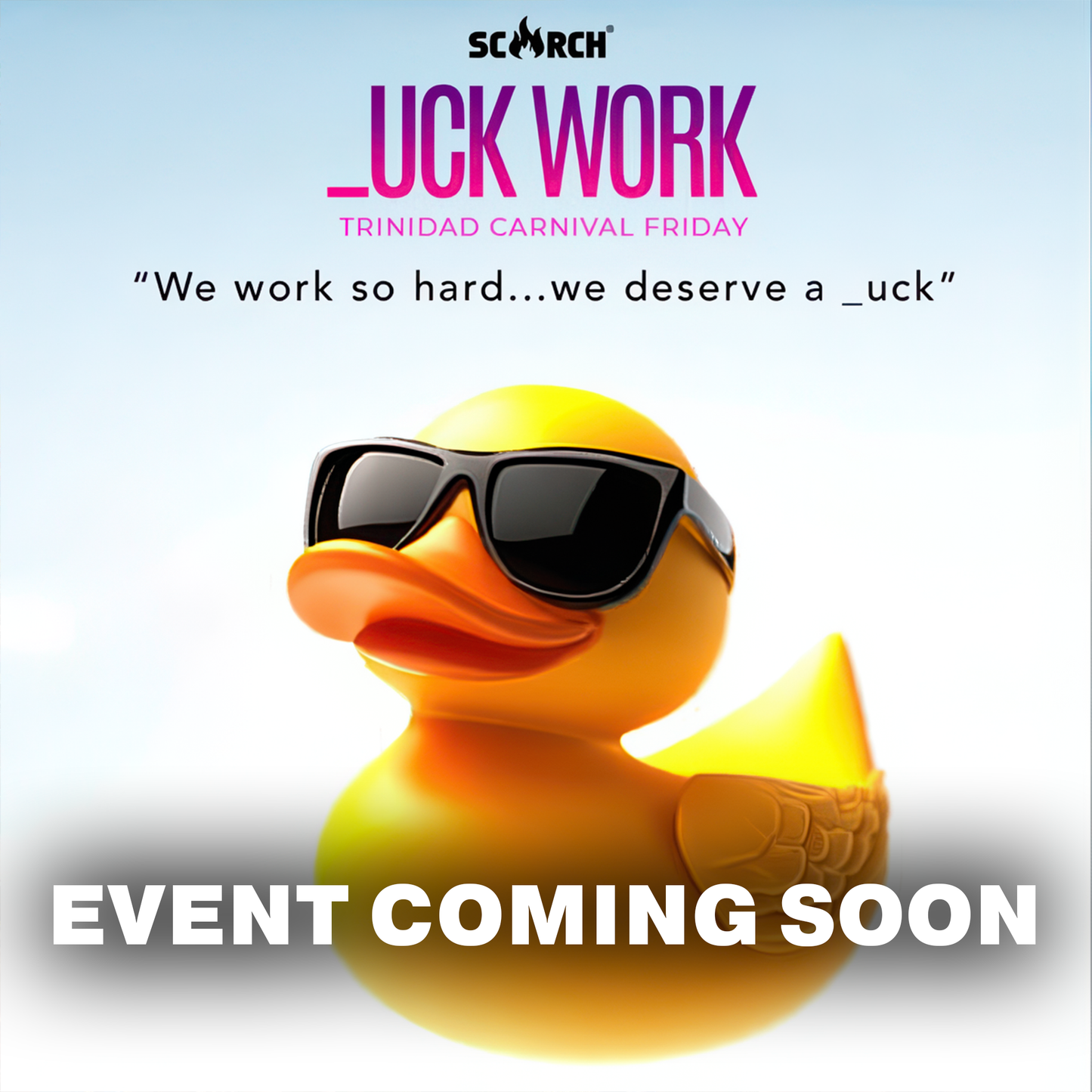 DUCK WORK - GREATEST CARNIVAL FETE